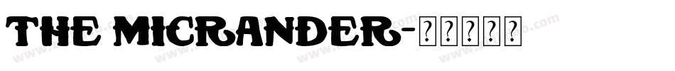 The Micrander字体转换